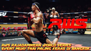 Muay Thai Indonesia Event RWS Rajadamnern World Series Event Muay Thai Terpanas di Thailand yang Wajib Tonton