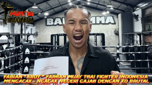 Muay Thai Indonesia Fabian Aboy Farhan Petarung Muay Thai Indonesia yang Hancurkan Patong Stadium Thailand