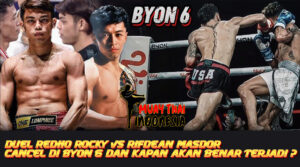Muay Thai Indonesia Redho Rocky Vs Masdor Rifdean Batal Di Byon 6 akan kah fight ini terjadi