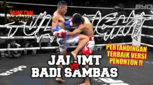 Muay Thai Indonesia Duel Epik Badi Sambas vs Jai JMT Pertarungan Pembuka Byon Combat 6 yang Dicap Fight of the Night