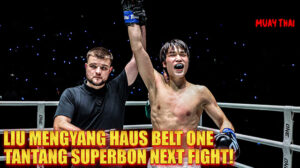 Muay Thai Indonesia Liu Mengyang Tantang Superbon untuk Sabuk ONE Kickboxing