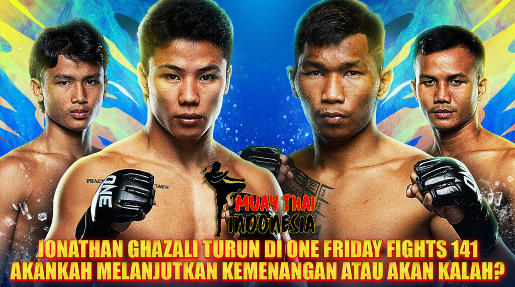 Muay Thai Indonesia ONE Friday Fights 141 Main Event Komawut vs Samingdam Flyweight Muay Thai