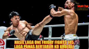 Muay Thai Indonesia Hasil ONE Friday Fights 145 Malam KO Gila yang Bikin Lumpinee Bergemuruh