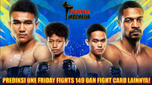 Muay Thai Indonesia ONE Friday Fights 149 Main Event Panas & Fight Card Lengkap di Lumpinee